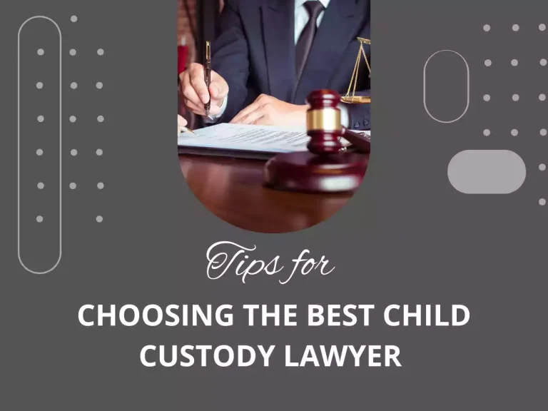 Simple Tips for Selecting a Top Child Custody Attorney