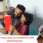 how many days is considered child abandonment