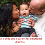 can a child sue a parent for emotional distress