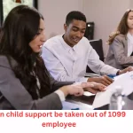 can child support be taken out of 1099 employee