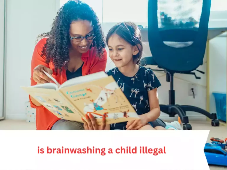 is brainwashing a child illegal