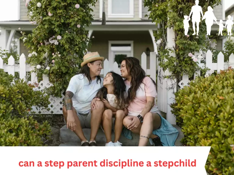 Can a Step Parent Discipline a Stepchild? Navigating Boundaries and Building Relationships