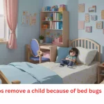 can cps remove a child because of bed bugs