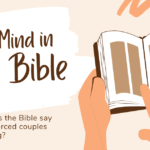 Bible say about divorced couples remarrying